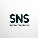 SNS Casual Translator 