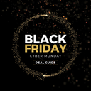 Black Friday Cyber Monday - Deal Guide 2023 