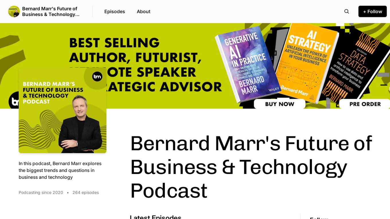 Bernard Marr's Future of Business & Technology Podcast Screenshot