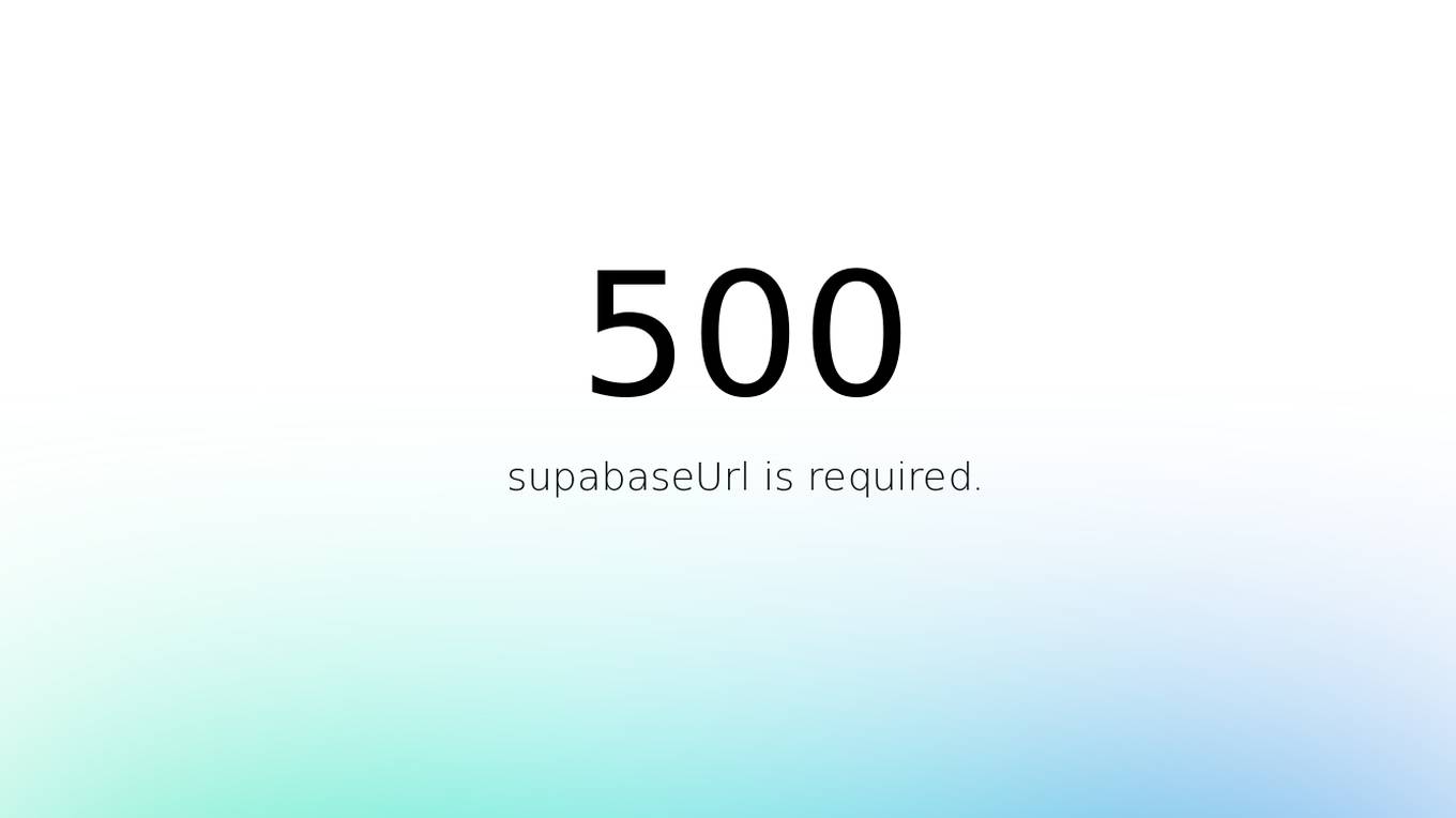 500 supabaseUrl screenshot