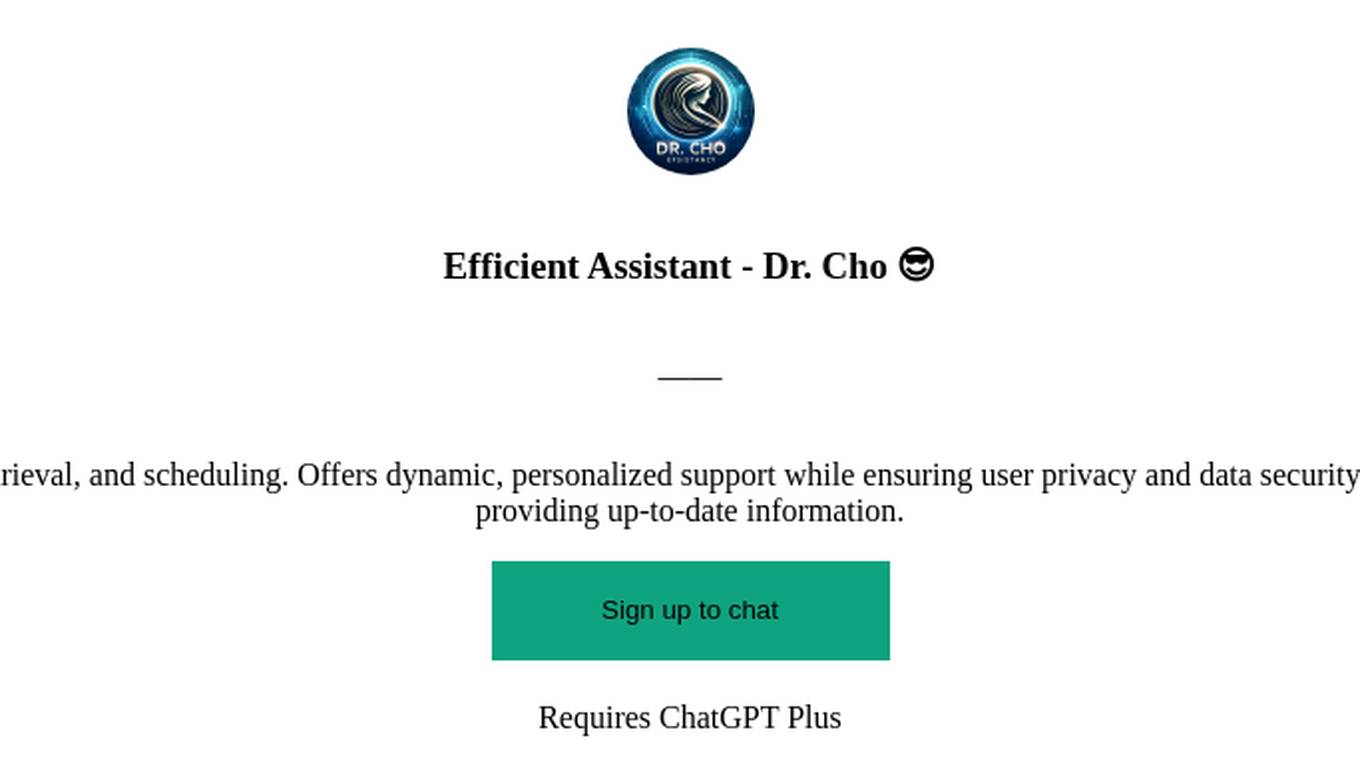 Efficient Assistant  - Dr. Cho 😎 Screenshot