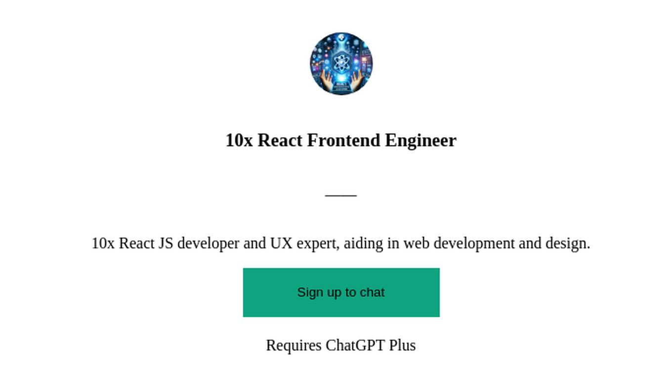 10x React Frontend Engineer Screenshot