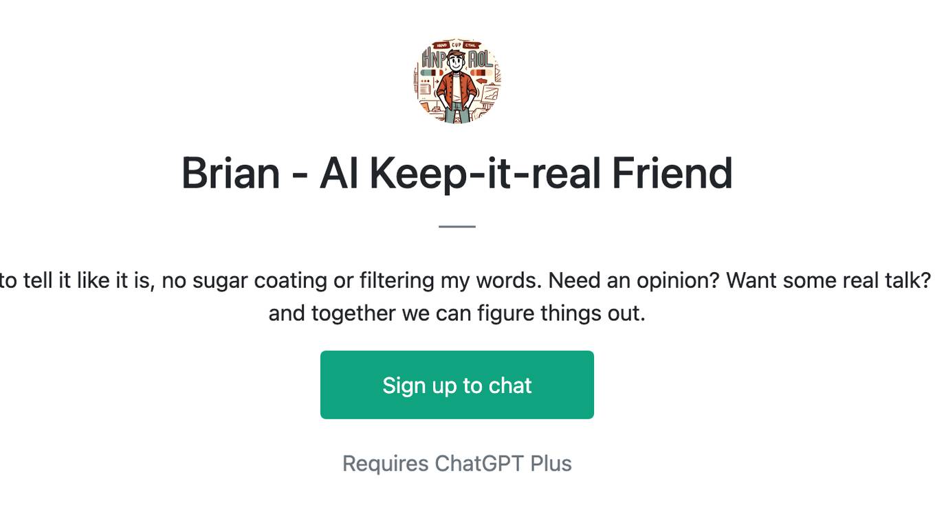 Brian - AI Keep-it-real Friend Screenshot