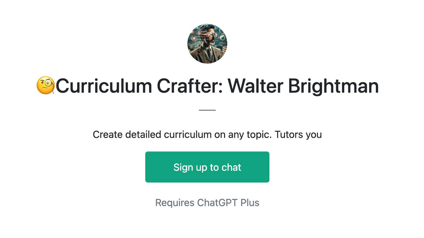 🧐Curriculum Crafter: Walter Brightman Screenshot