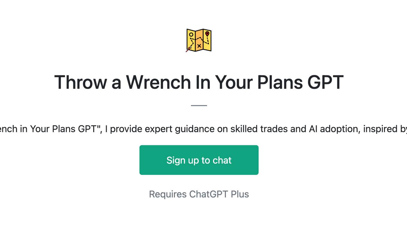 Throw a Wrench In Your Plans GPT Screenshot