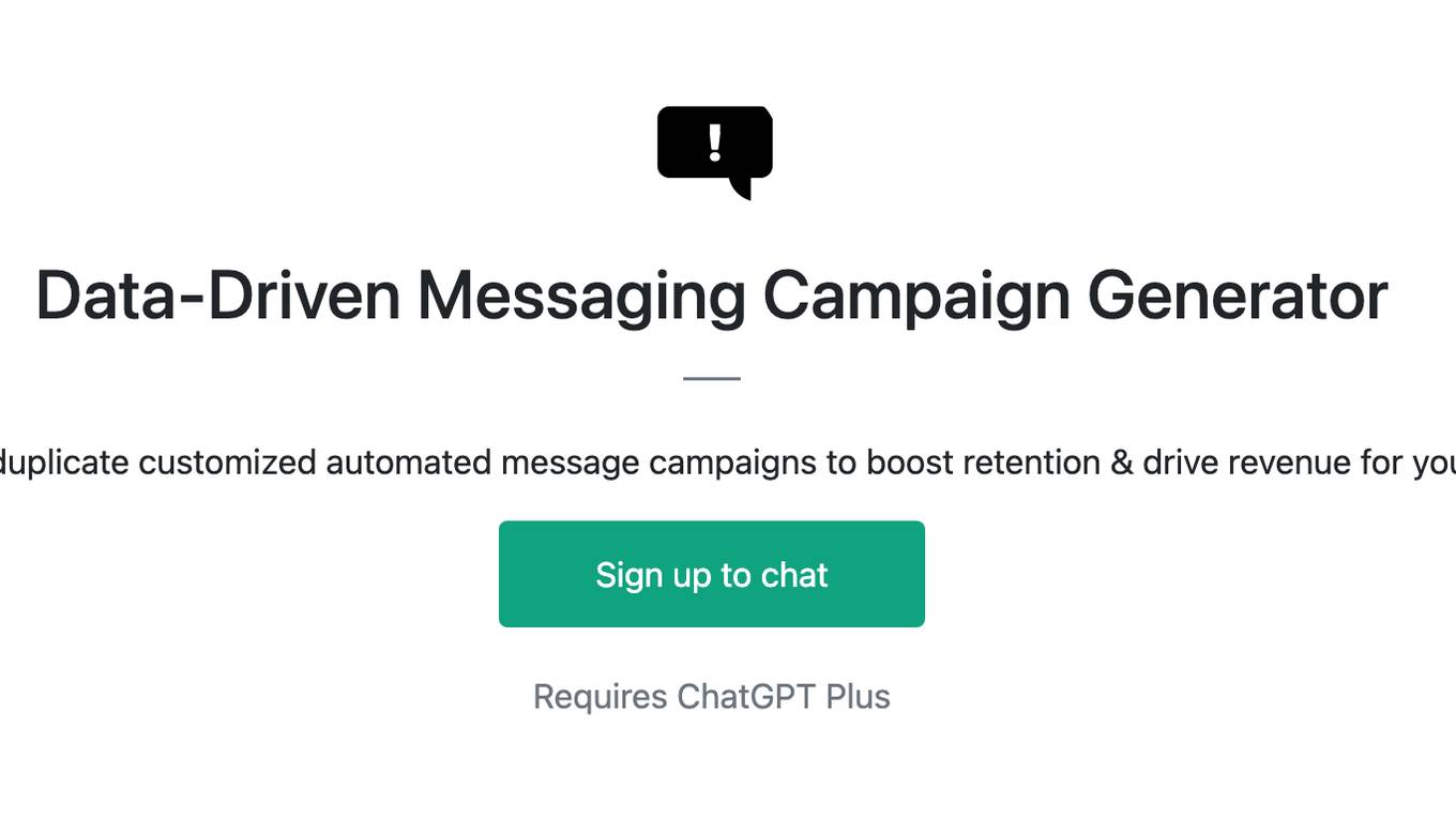 Data-Driven Messaging Campaign Generator Screenshot