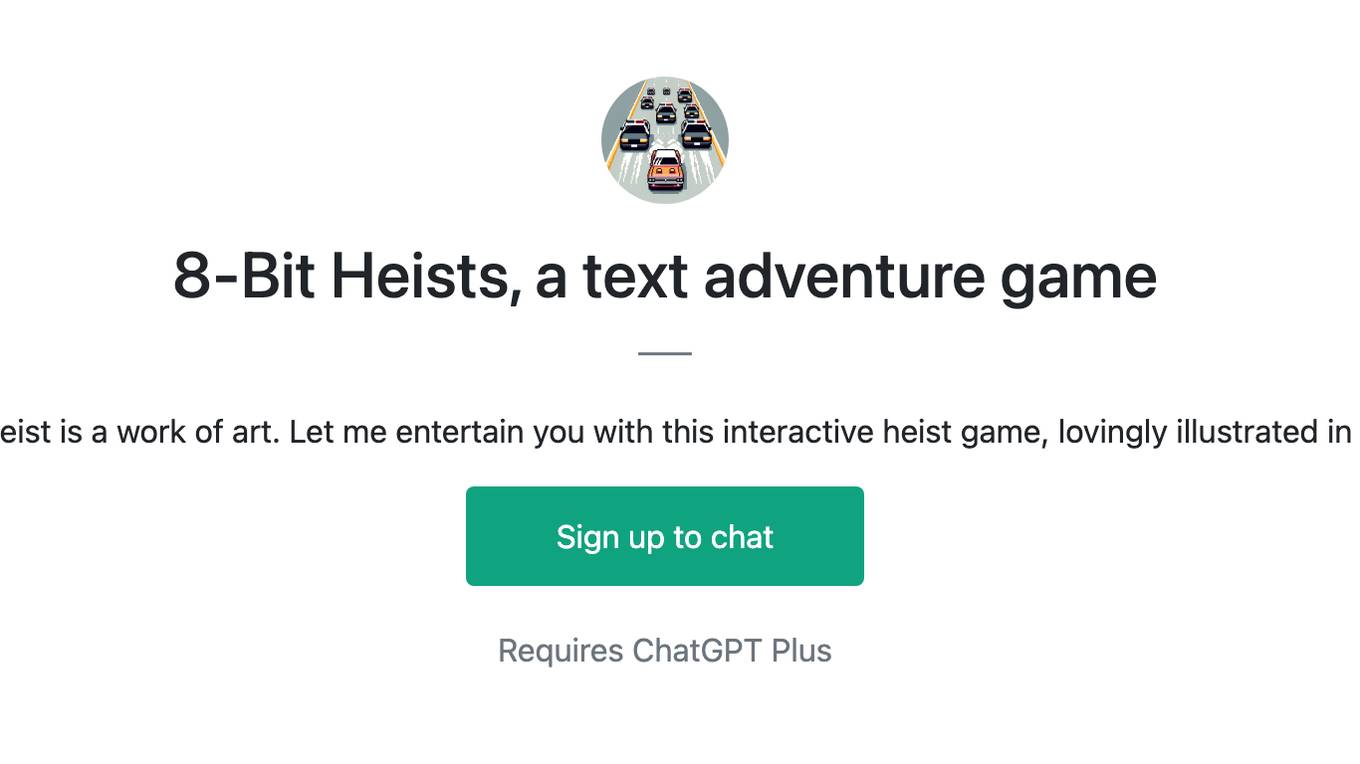 8-Bit Heists, a text adventure game Screenshot