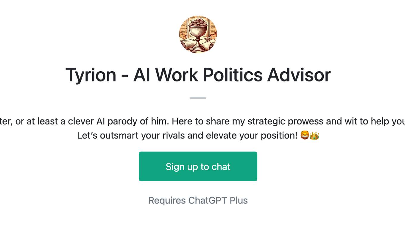 Tyrion - AI Work Politics Advisor Screenshot