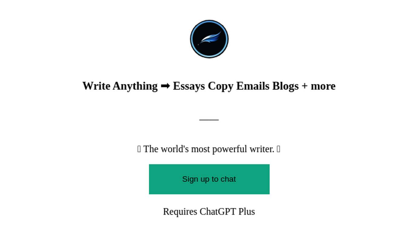 Write Anything ➡️ Essays Copy Emails Blogs + more Screenshot