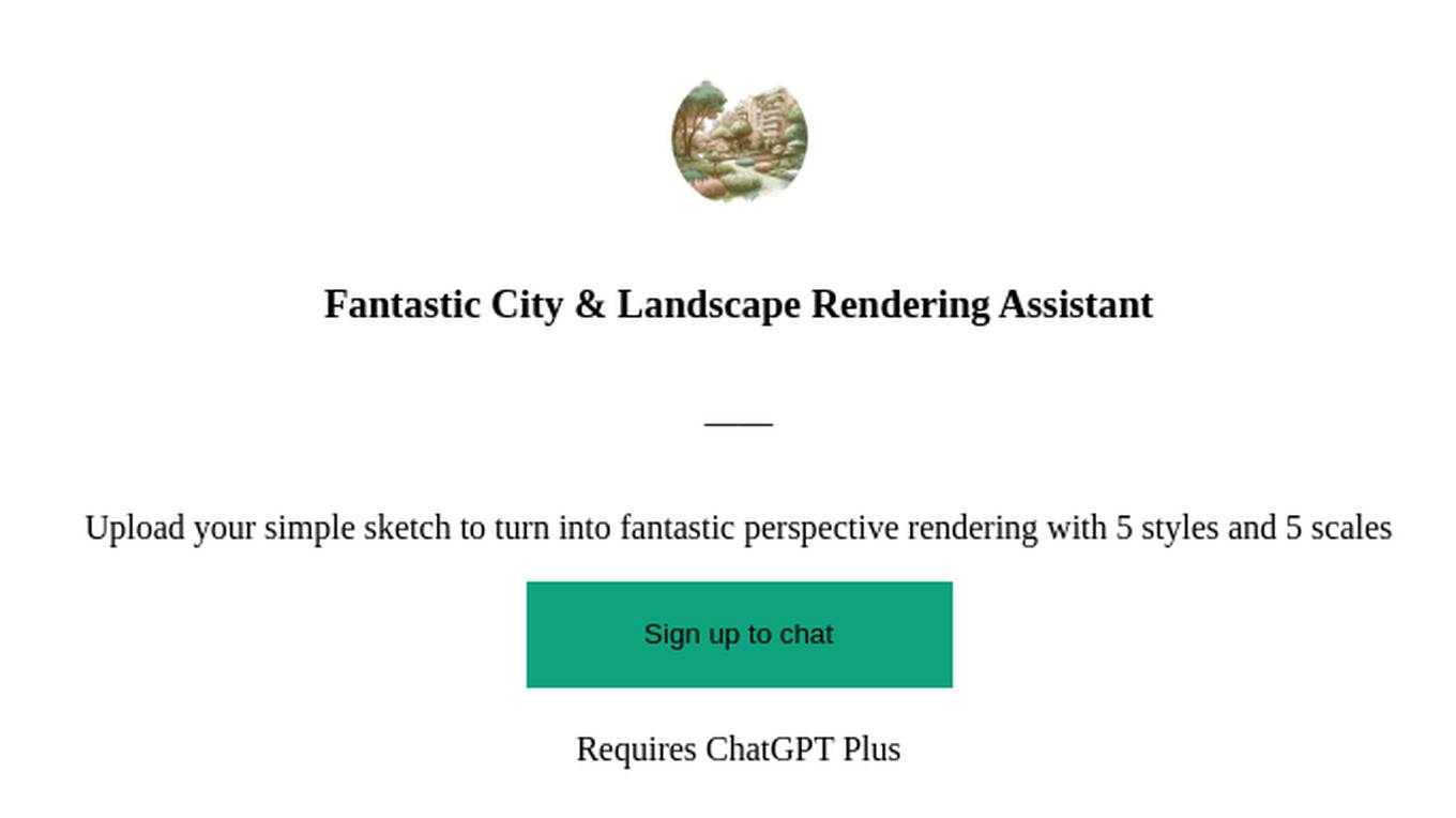 Fantastic City & Landscape Rendering Assistant Screenshot