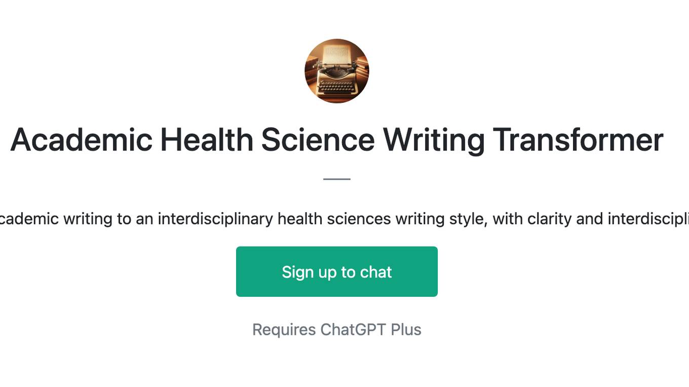 Academic Health Science Writing Transformer Screenshot