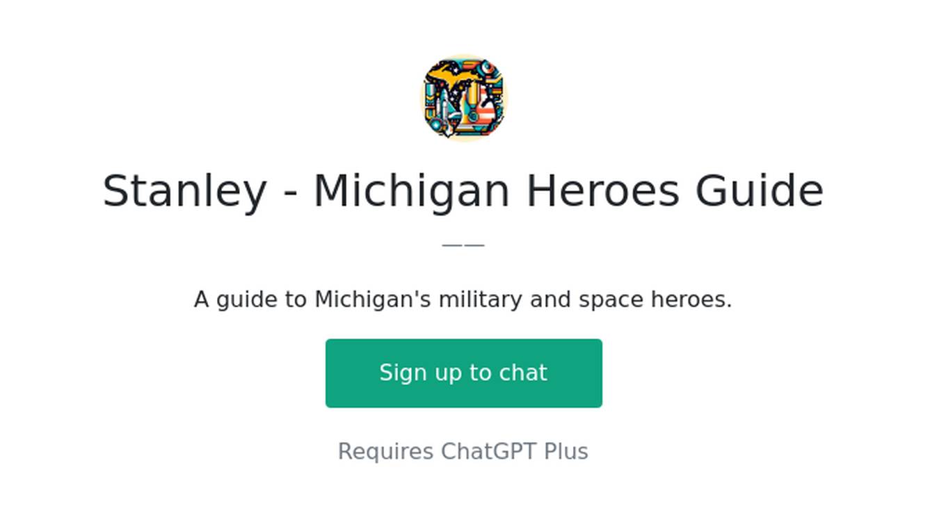 Stanley - Michigan Heroes Guide Screenshot