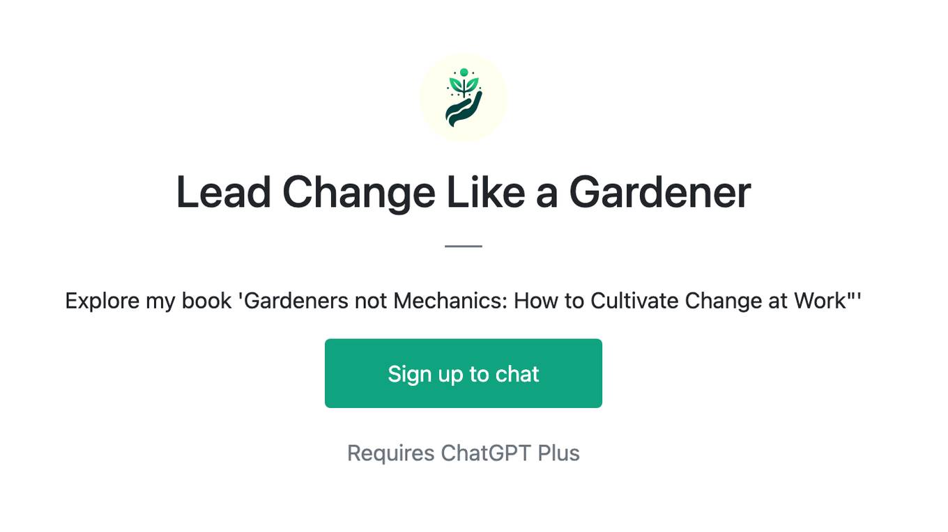 Lead Change Like a Gardener Screenshot