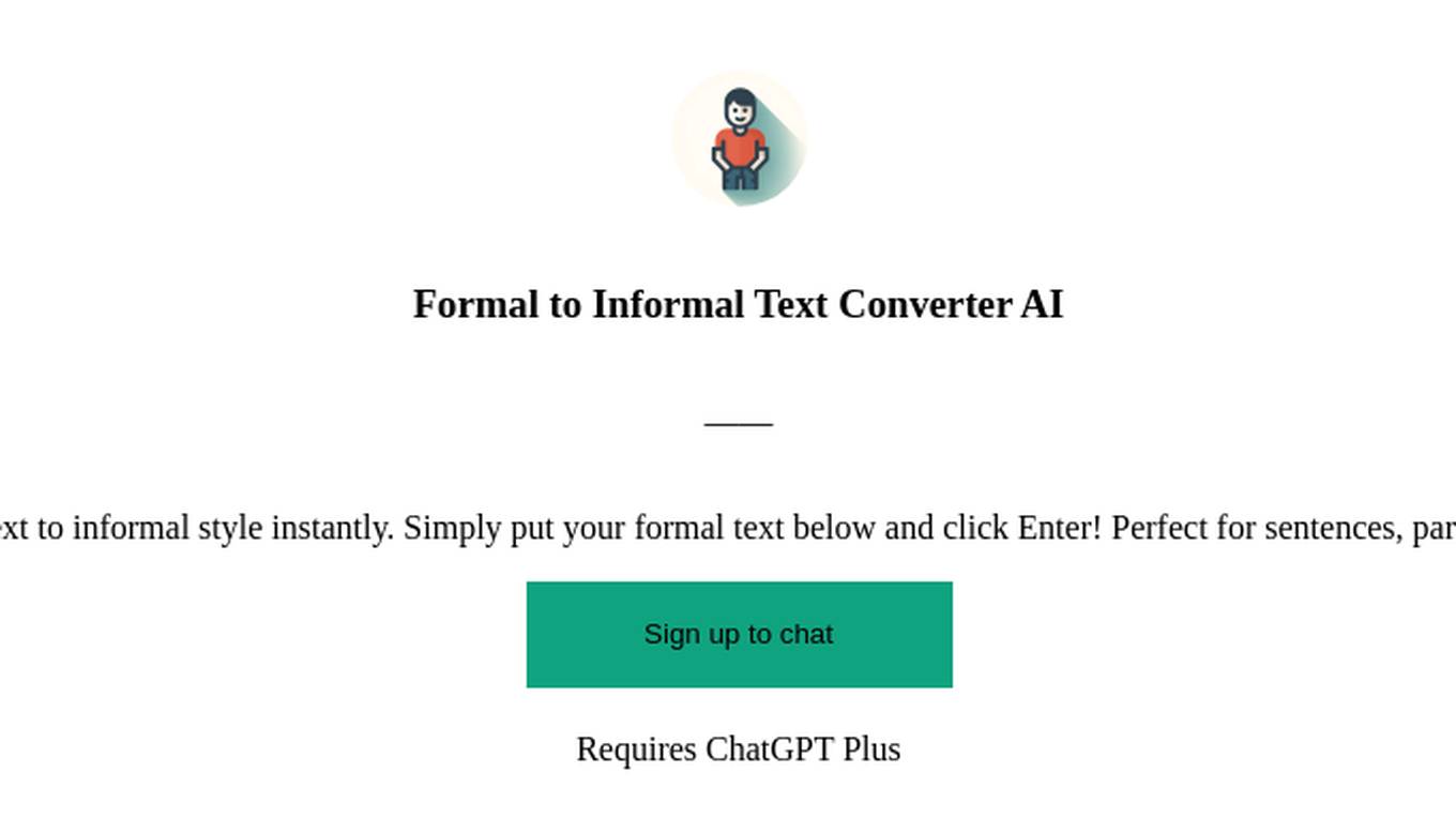 Formal to Informal Text Converter AI Screenshot