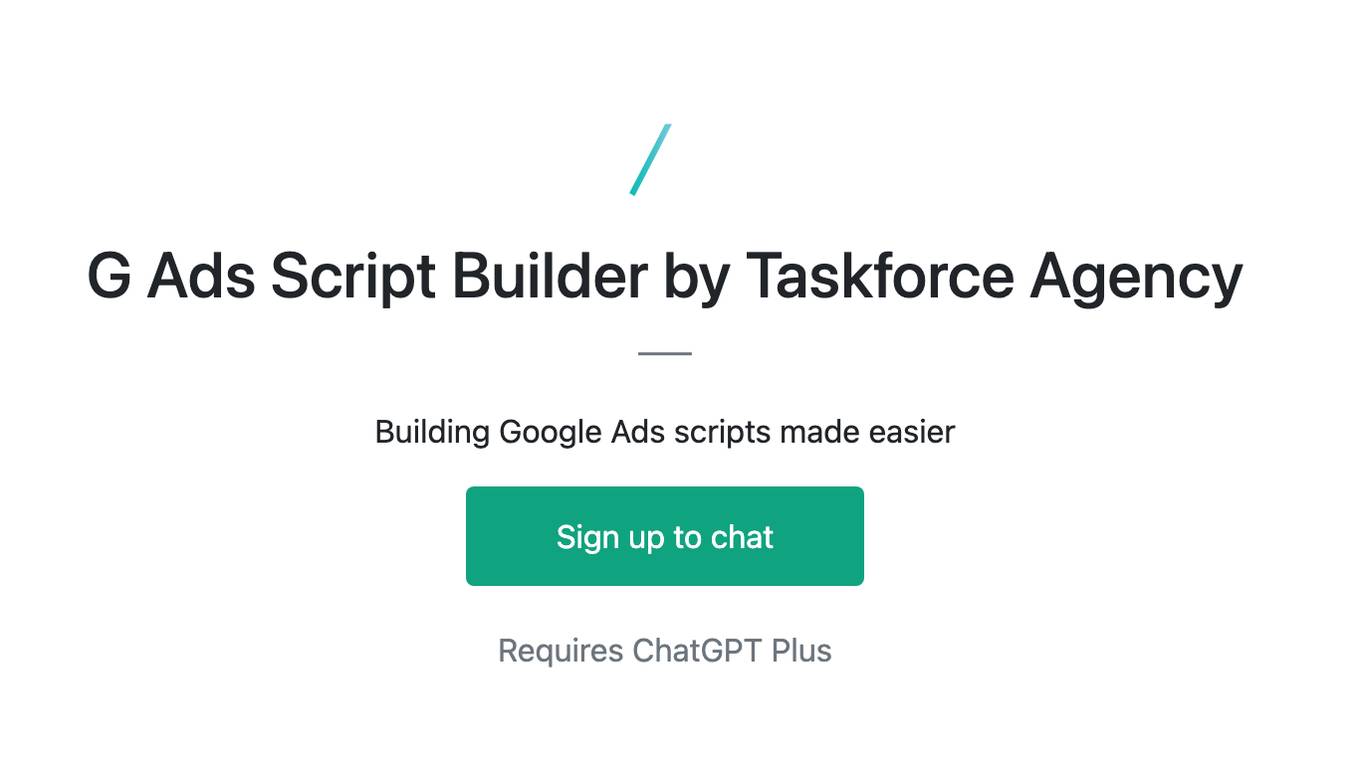 G Ads Script Builder by Taskforce Agency Screenshot