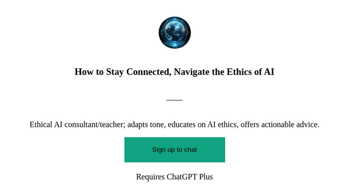 How to Stay Connected, Navigate the Ethics of AI Screenshot