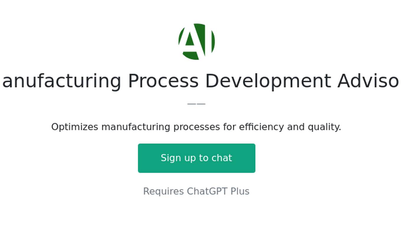 Manufacturing Process Development Advisor Screenshot