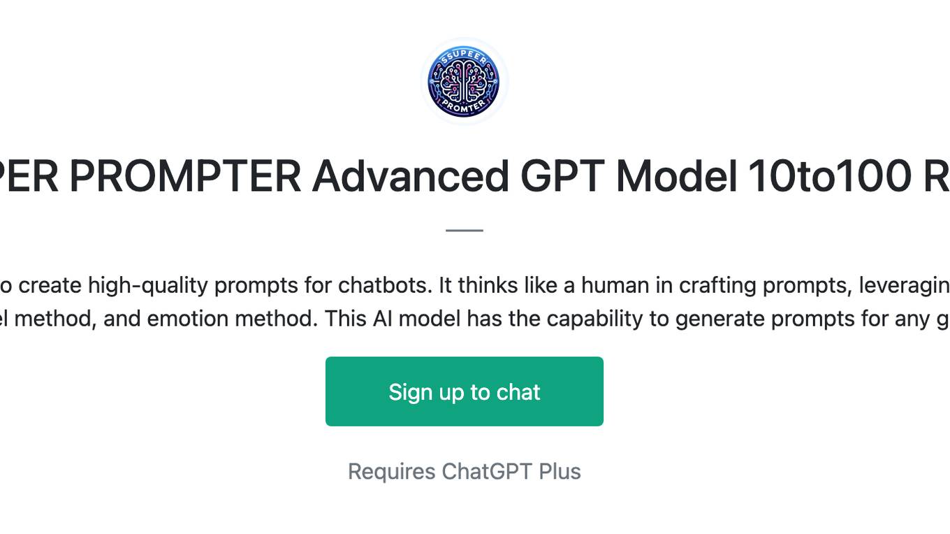 SUPER PROMPTER Advanced GPT Model 10to100 Role Screenshot