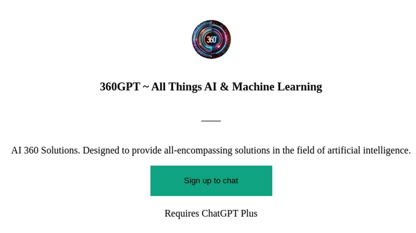 360GPT ~ All Things AI & Machine Learning Screenshot