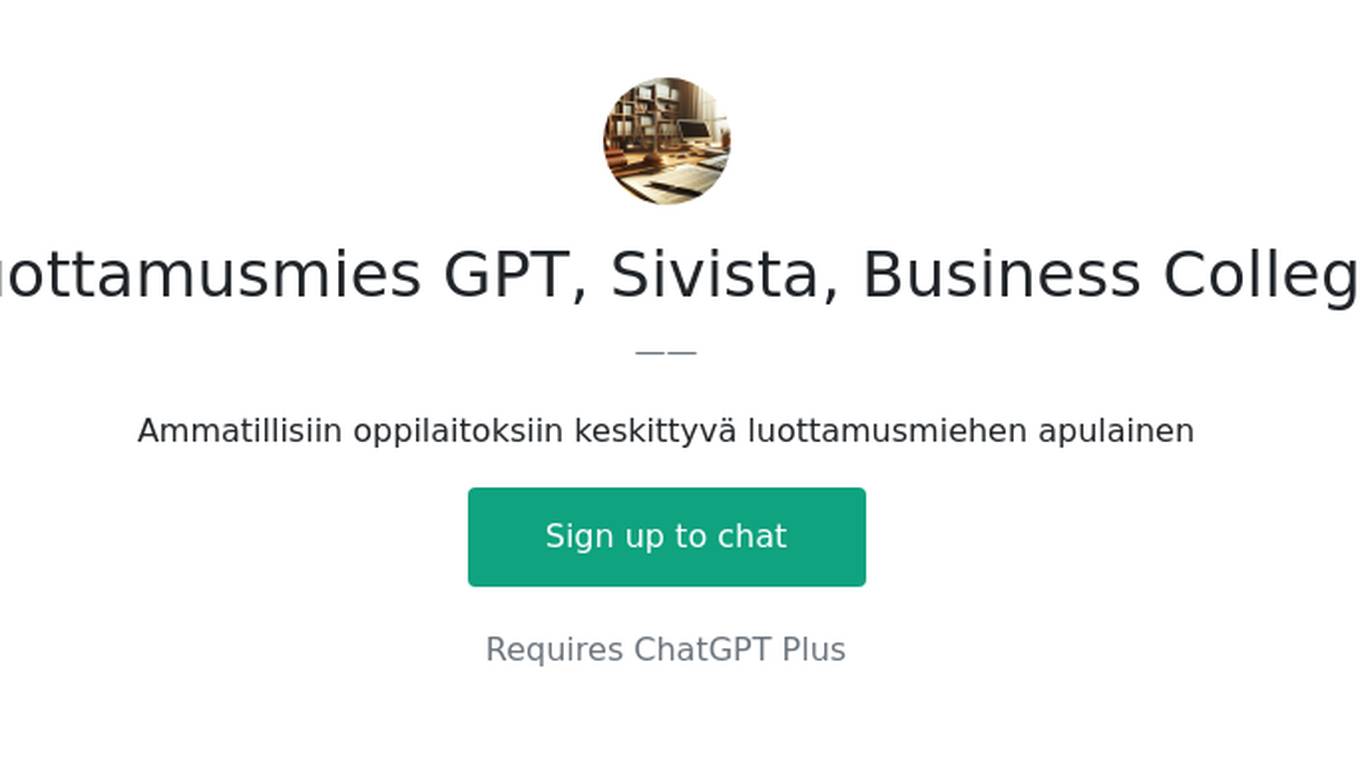 Luottamusmies GPT, Sivista, Business College Screenshot