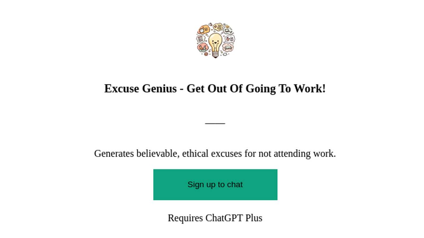 Excuse Genius - Get Out Of Going To Work! Screenshot